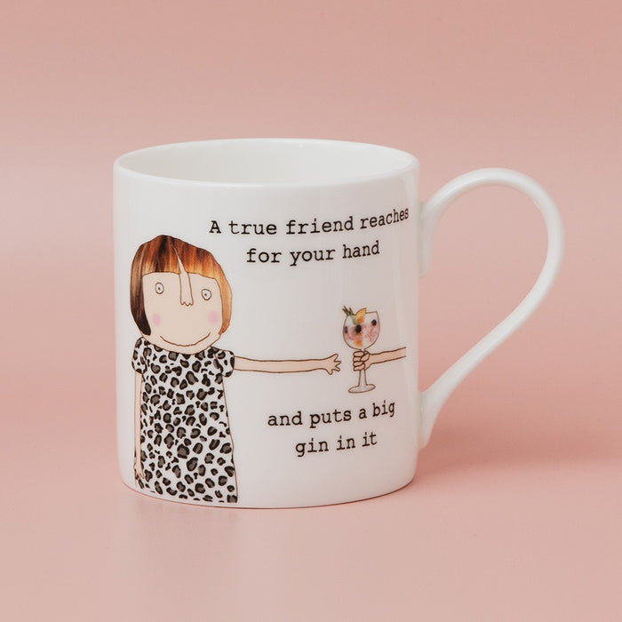 Rosie Made A Thing Mug - True Friend