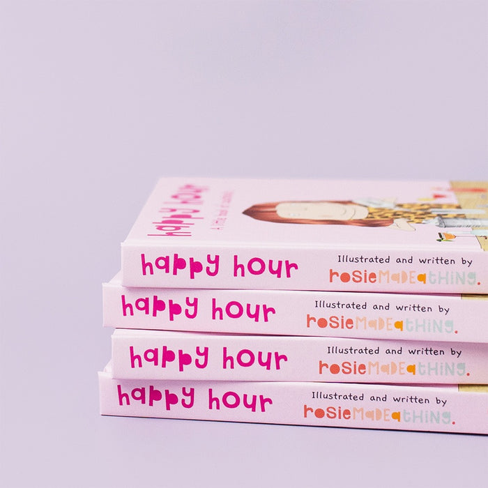 Rosie Made a Thing Happy Hour Cocktail Book