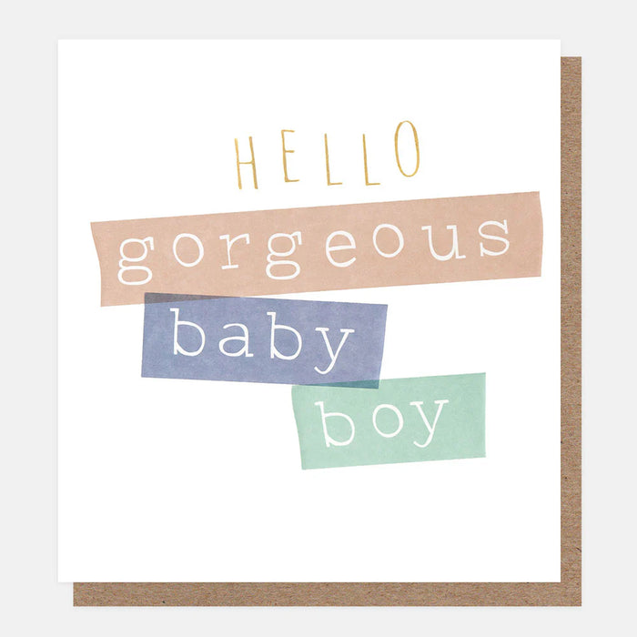 Caroline Gardner Hello Gorgeous Baby Boy Ticker-Tape