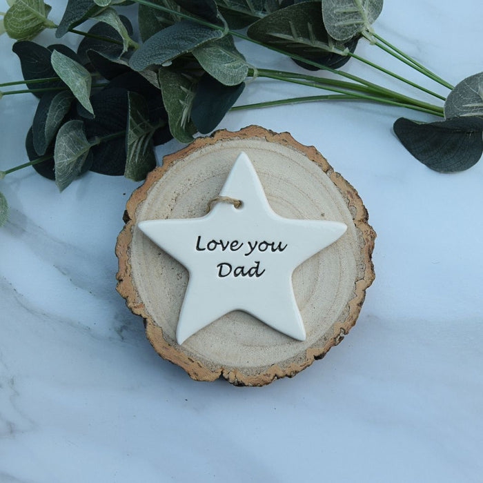 Broadlands Pottery Ceramic Hanging Star - Love You Dad