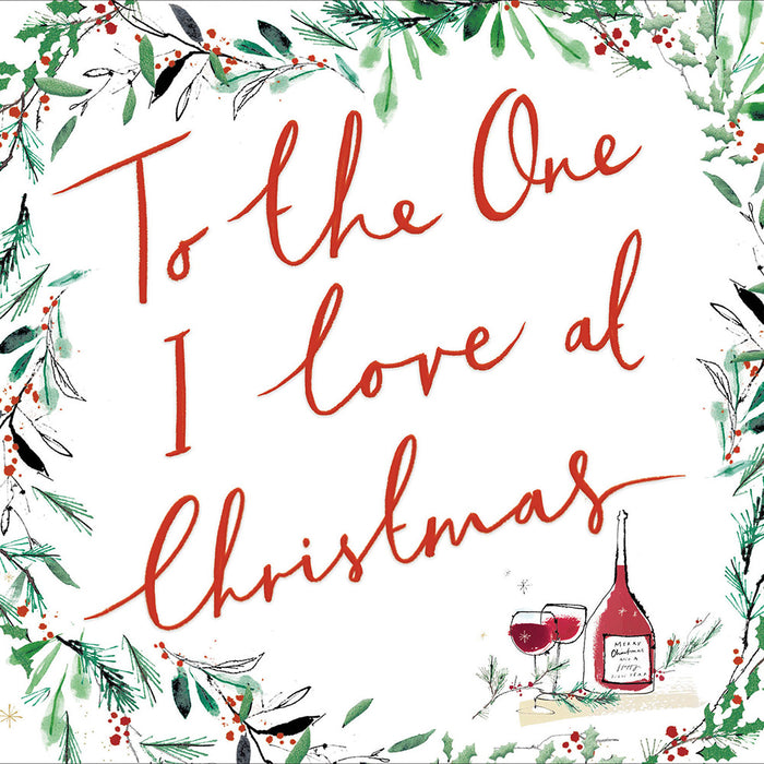 Woodmansterne 'To The One I Love' Christmas Card