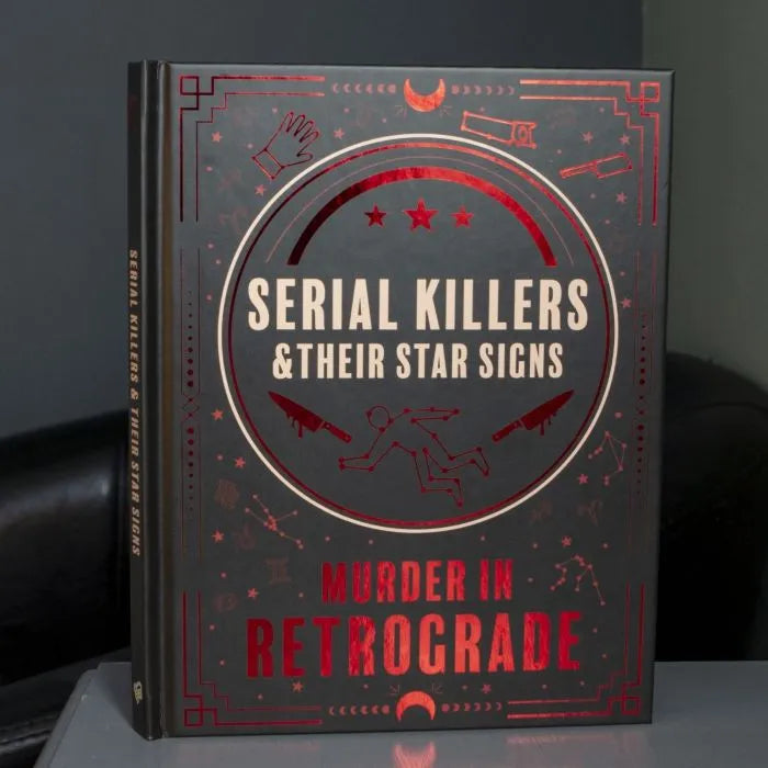 Boxer Serial Killers & Their Star Signs - Murder In Retrograde Book