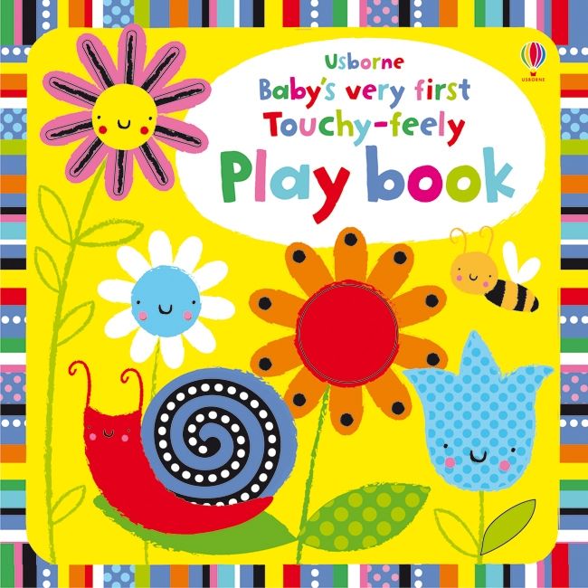 Usborne Baby's Very First Touchy-Feely Playbook