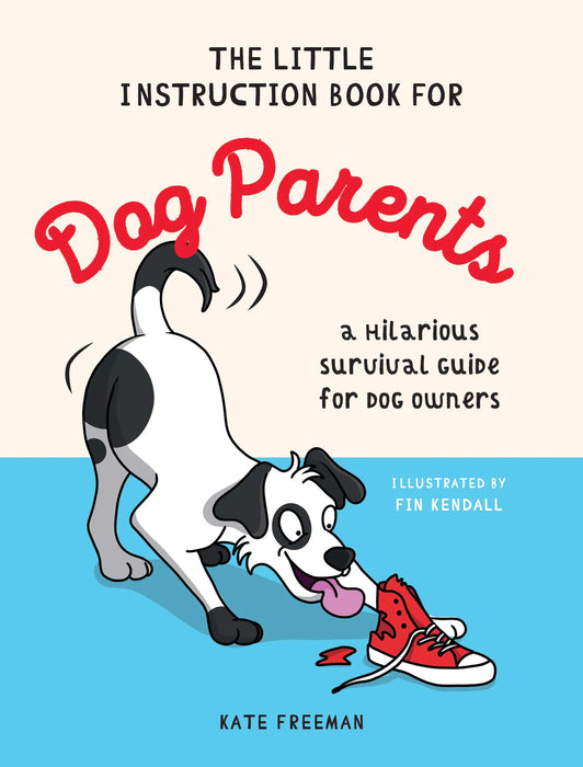 Boxer The Little Instruction Book for Dog Parents Book