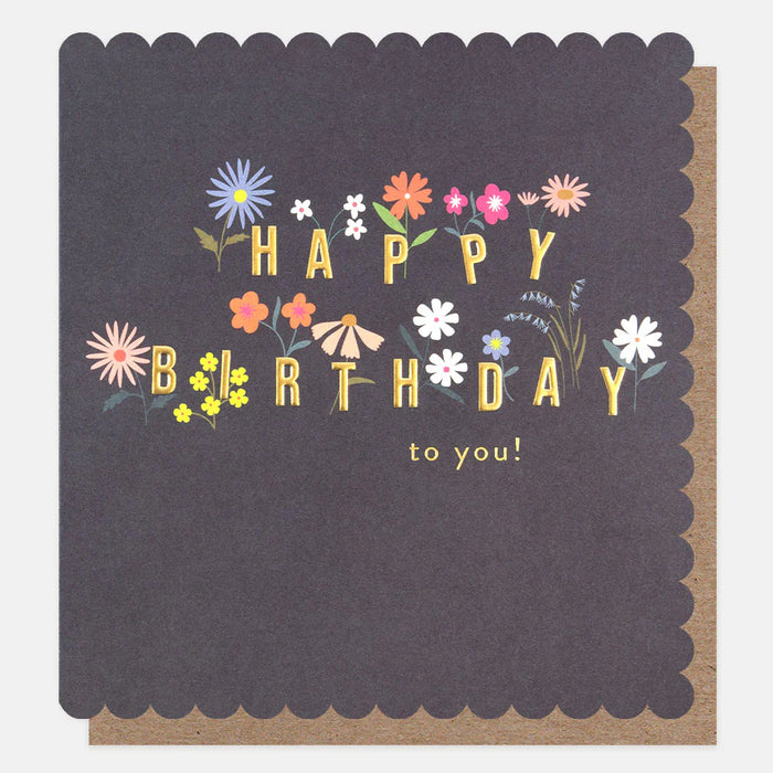 Caroline Gardner Floral Happy Birthday To You Card
