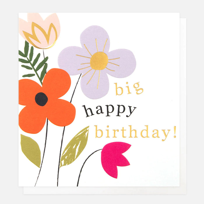 Caroline Gardner Big Happy Birthday Flowers Card