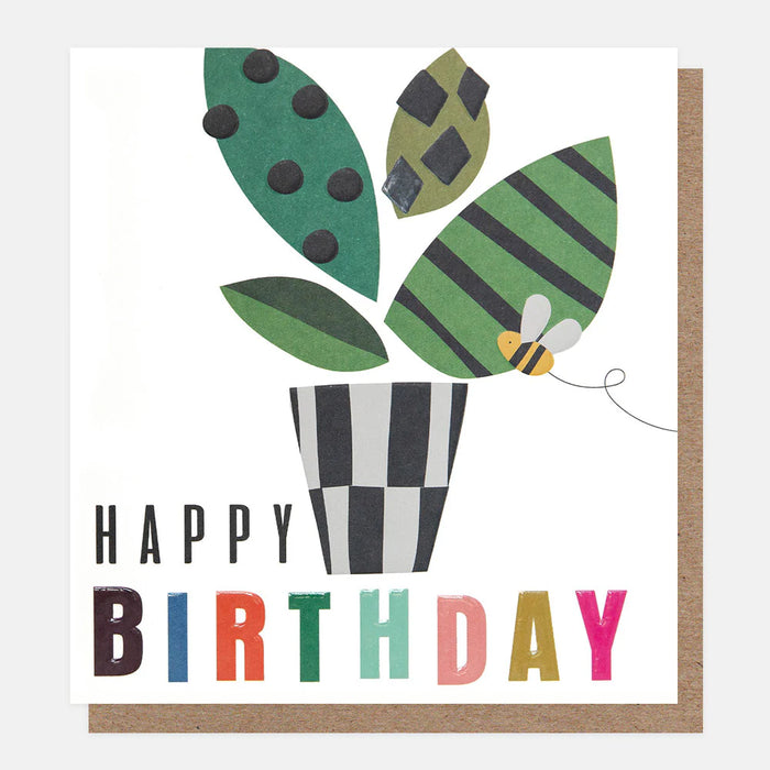 Caroline Gardner Houseplant & Bee Happy Birthday Card