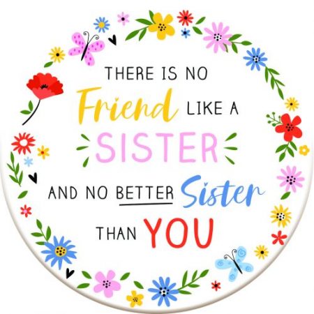 Scentiment Gifts No friend Like A Sister Coaster