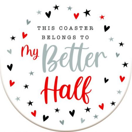 Scentiment Gifts Better Half Coaster