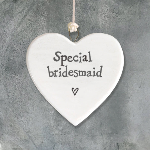 East of India Porcelain Round Hanging Heart - Special Bridesmaid