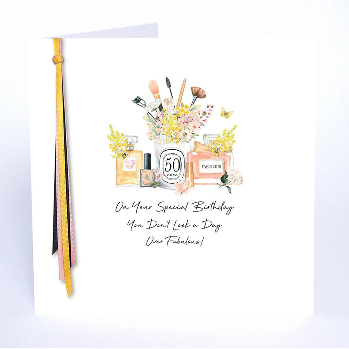 Five Dollar Shake '50 On Your Special Birthday You Don't Look A Day Over Fabulous!' Card