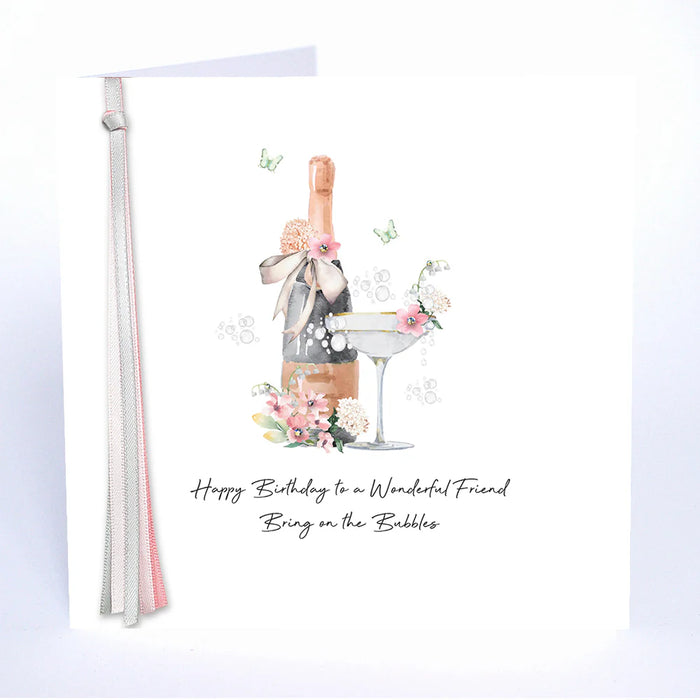 Five Dollar Shake 'Happy Birthday To A Wonderful Friend Bring On The Bubbles' Card