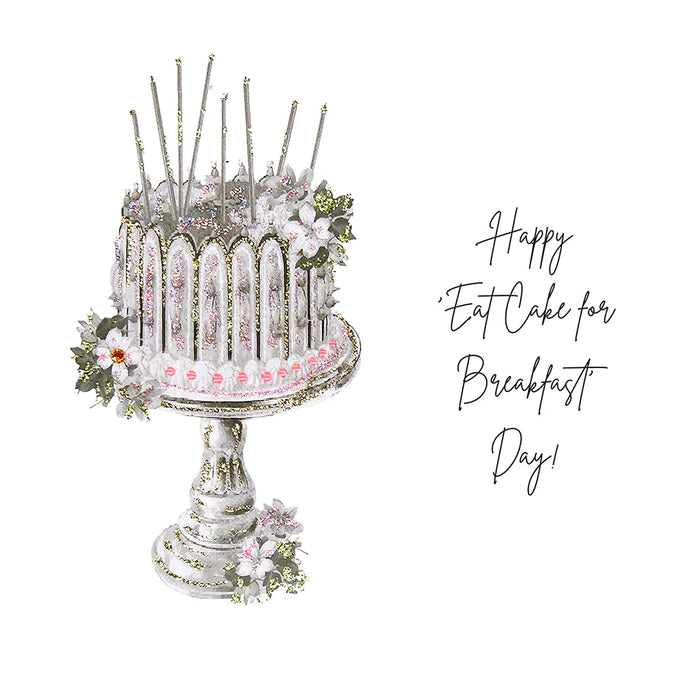 Five Dollar Shake Happy 'Eat Cake For Breakfast' Day Card