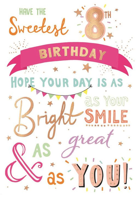 ICG Have The Sweetest 8th Birthday Card