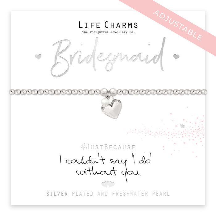 Life Charms Be My Bridesmaid Bracelet