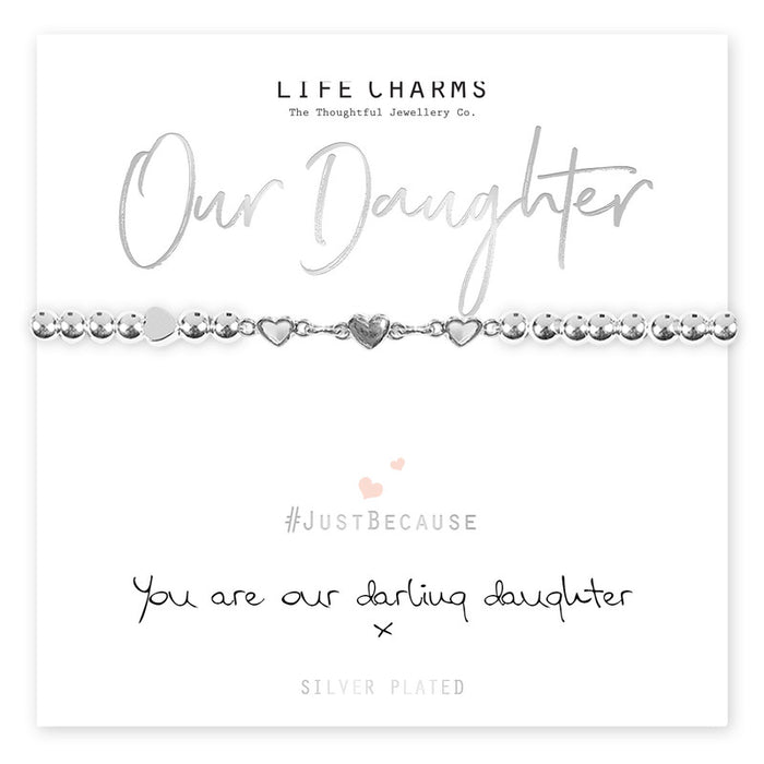 Life Charms Silver You Are Our Darling Daughter Bracelet