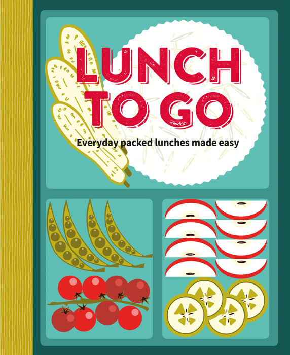 Lunch to Go Cookbook