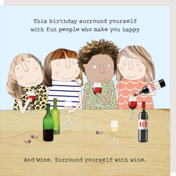 Rosie Made A Thing Card - Surround Yourself