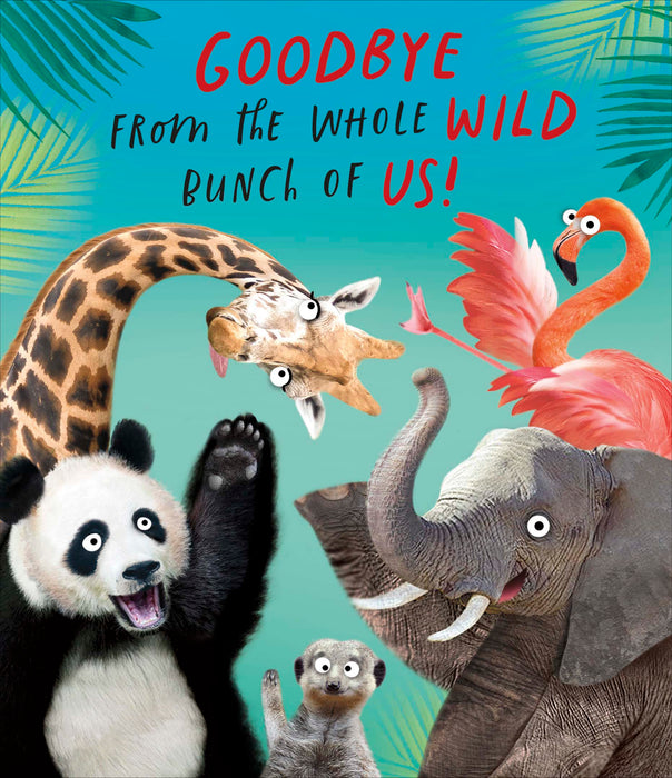 UKG Goodbye From The Whole Wild Bunch Of Us Card