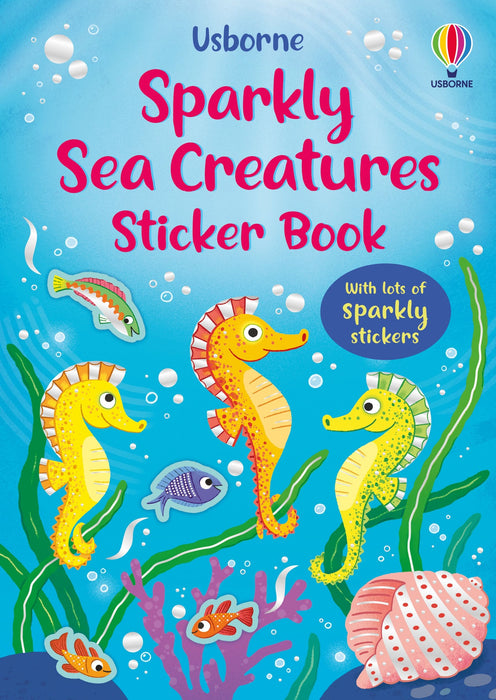 Usborne Sparkly Sea Creatures Sticker Book