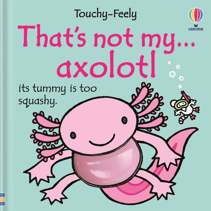 Usborne That's Not My... Axolotl...