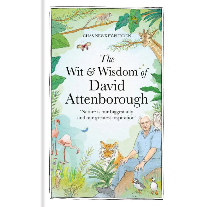 The Wit and Wisdom of David Attenborough Book