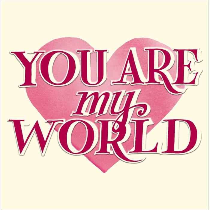 Woodmansterne 'You Are My World' Valentine Card