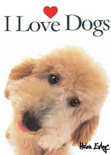 I Love Dogs Book
