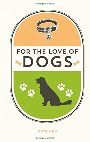 For the Love of Dogs Book