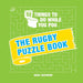 52 Things To Do While You Poo The Rugby Puzzle Book - Maple Stores