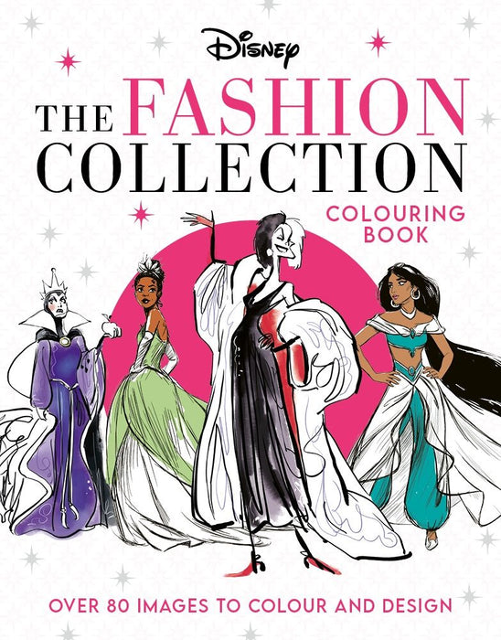 Disney the Fashion Collection Colouring Book
