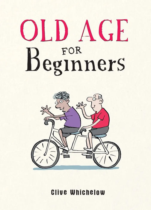 Old Age For Beginners Book