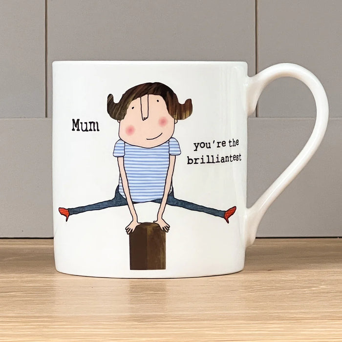 Rosie Made A Thing Mug - Mum You're The Brilliantest