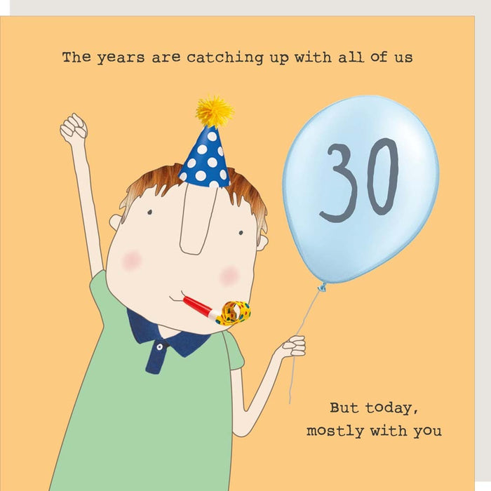 Rosie Made A Thing Card -Boy 30 Years