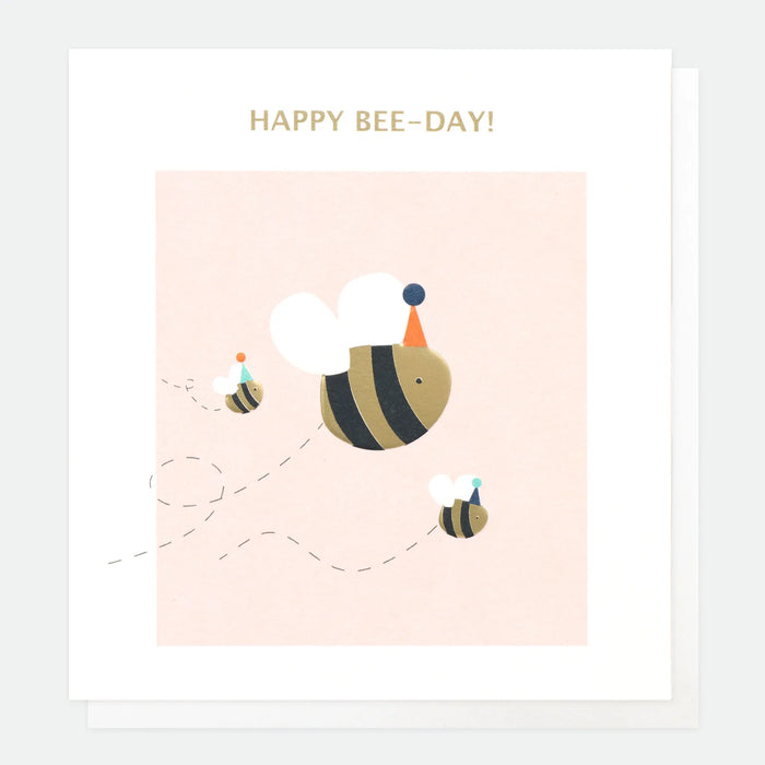 Caroline Gardner Happy Bee-Day Birthday Card