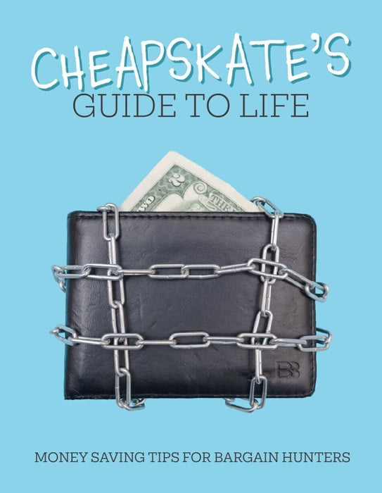 A Cheapskate's Guide to Life Book