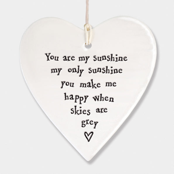 East of India Porcelain Round Heart - You are My Sunshine