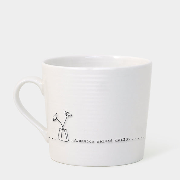 East of India Wobbly Mug - Prosecco Served Daily