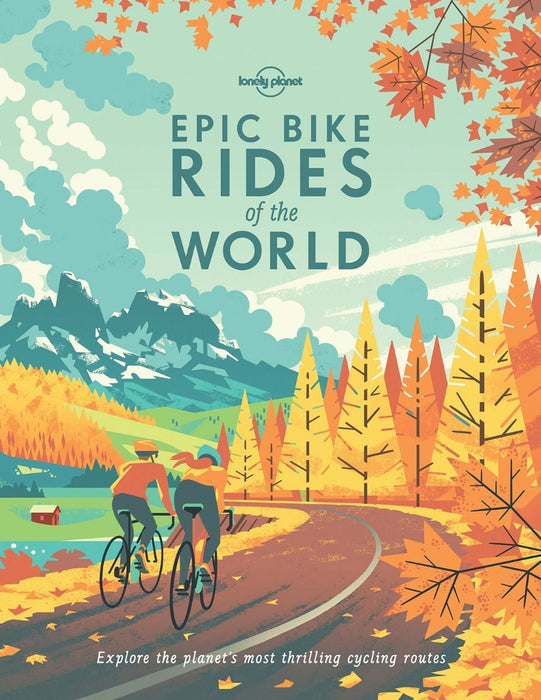 Epic Bike Rides of the World Book