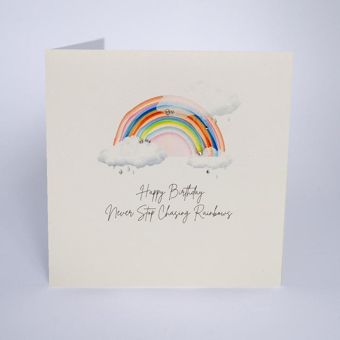 Five Dollar Shake Never Stop Chasing Rainbows Birthday Card