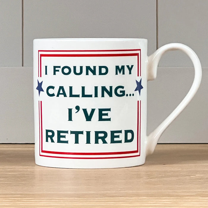 Cammy Thomson I've Found My Calling I've Retired Mug