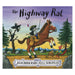 'The Highway Rat' By Julia Donaldson - Paperback Book - Maple Stores