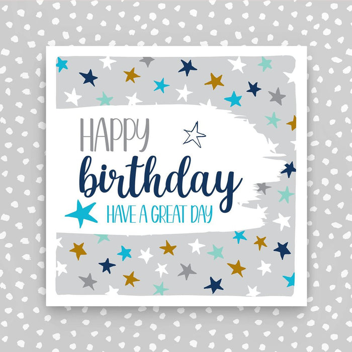 Molly Mae - Happy Birthday Card - Have A Great Day