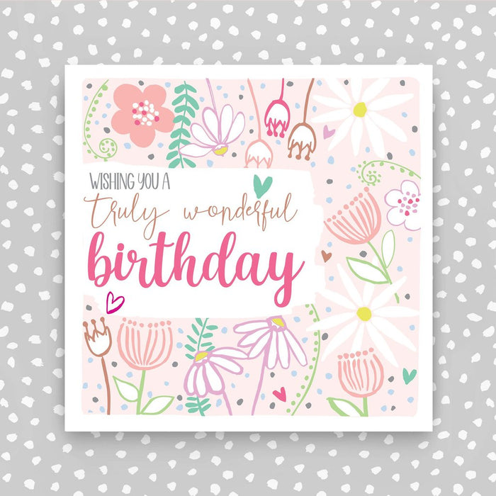 Molly Mae - Truly Wonderful Birthday Card