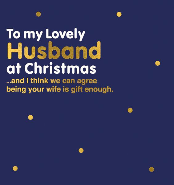 Art File Lovely Husband 'Being Your Wife Is Gift Enough' Christmas Card