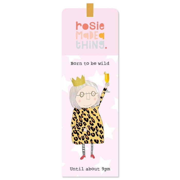 Rosie Made A Thing Bookmark - Wild Until 9