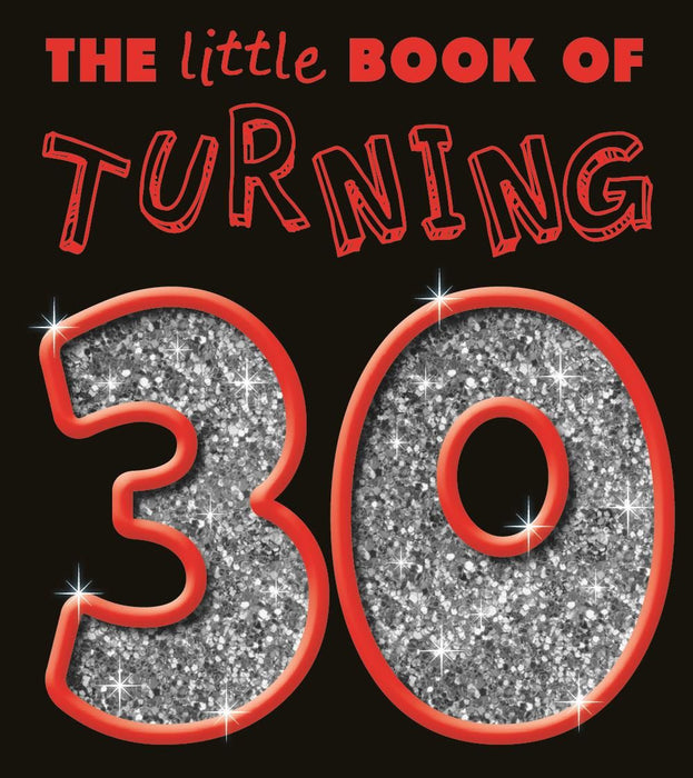 The Little Book Of Turning 30