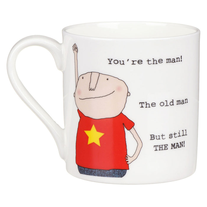 Rosie Made A Thing Mug - You're The Man